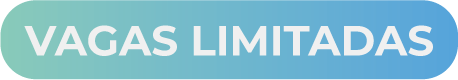 Vagas limitadas
